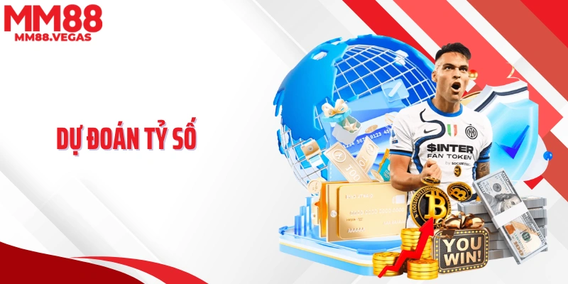 Dự Đoán Tỷ Số MM88 - Kênh Soi Kèo Chuẩn Xác Cho Fan Túc Cầu