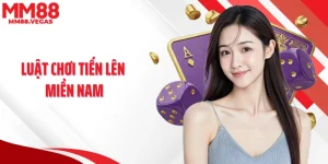 Những Phân Tích Chi Tiết Về Luật Chơi Tiến Lên Miền Nam